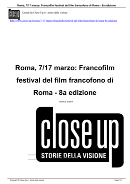 Roma, 7/17 marzo: Francofilm festival del film - Close