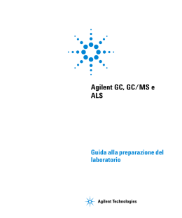 Guida alla preparazione del laboratorio per GC, GC/MS e ALS