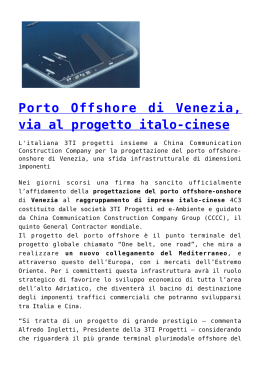 Porto Offshore di Venezia, via al progetto italo-cinese