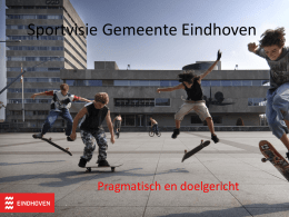 Sportvisie Gemeente Eindhoven - Vereniging Sport en Gemeenten