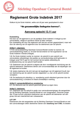 Reglement Grote Indetrek 2017 - Stichting Openbaar Carnaval Boxtel
