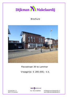 Brochure Flevostraat 39 te Lemmer Vraagprijs: € 285.000,