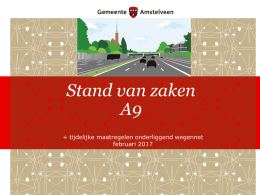 Stand van zaken A9 - Gemeente Amstelveen