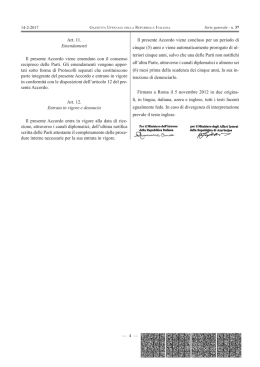 Art. 11. Emendamenti Il presente Accordo viene