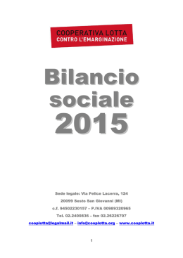 Bilancio sociale 2015 - Cooperativa Lotta Contro l`Emarginazione