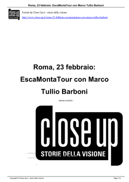 Roma, 23 febbraio: EscaMontaTour con Marco Tullio - Close