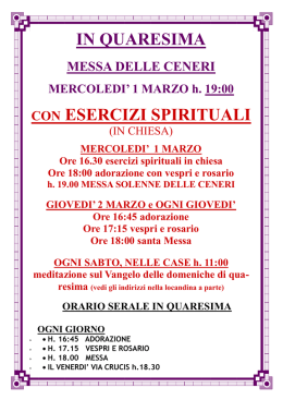 mercoledi` 1 marzo - le ceneri ore 16.30 esercizi spirituali in chiesa