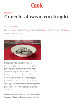 Ricetta Gnocchi al cacao con funghi - Cookaround