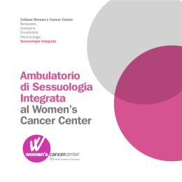 Ambulatorio di Sessuologia Integrata al Women`s Cancer Center