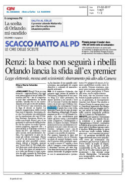 Renzi: la base non seguir&agrave; i ribelli. Orlando