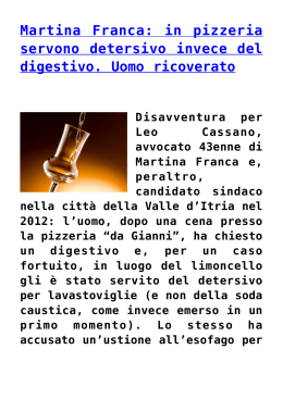 Martina Franca: in pizzeria servono detersivo invece del digestivo