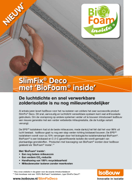 SlimFix® Deco met `BioFoam® inside`