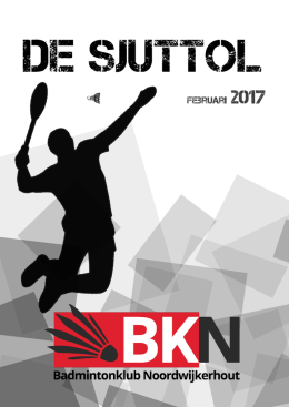 de sjuttol - BadmintonKlub Noordwijkerhout
