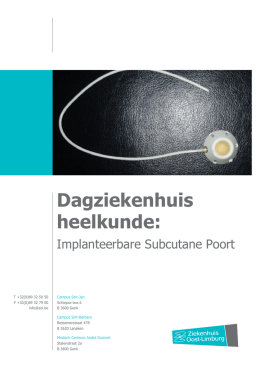 Dagziekenhuis heelkunde: Implanteerbare Subcutane Poort