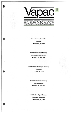 mn~~~~ Vapac Microvap Humidifier Parts List Models: WL, PE, LMD