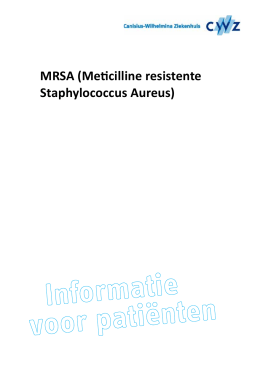 MRSA (Meticilline resistente Staphylococcus Aureus)