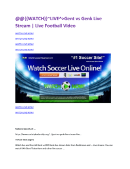 {{WATCH}}~LIVE^>Gent vs Genk Live Stream | Live Football Video