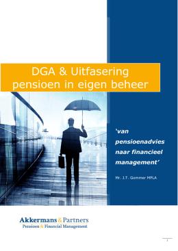 DGA Uitfaseren pensioen in eigen beheer deel 2