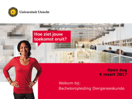 presentatie open dag - Universiteit Utrecht