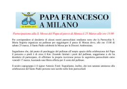 Partecipazione alla S. Messa del Papa al parco di Monza il 25