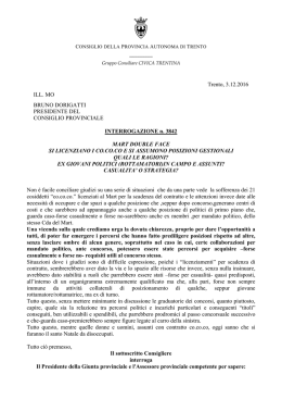 Trento, 3.12.2016 ILL. MO BRUNO DORIGATTI PRESIDENTE DEL