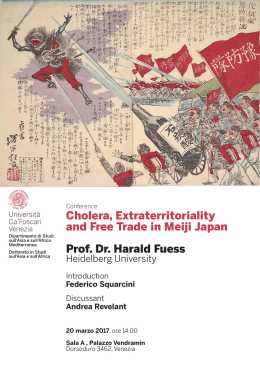 Cholera, Extraterritoriality and Free Trade in Meiji Japan Prof. Dr