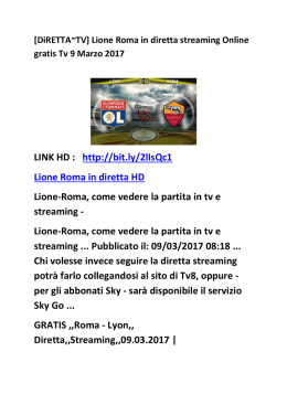 LINK HD : http://bit.ly/2lIsQc1 Lione Roma in diretta HD Lione
