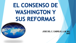 華盛頓協議DEL CONSENSO DE WASHINGTON HASTA LAS REFORMAS DE TERCERA GENERACIÓN