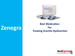 Zenegra - Best Medication For Erectile Dysfunction Problems