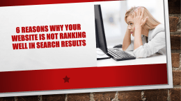 6 Reasons Why Your Website is Not Ranking Well in Search Results