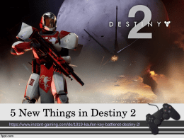 5 New Things in Destiny 2