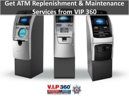 Get ATM Replenishment & Maintenance Services from VIP