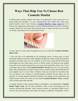 Ways That Help You To Choose Best Cosmetic Dentist