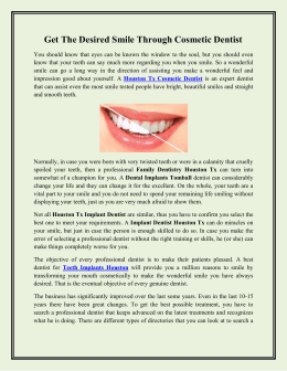 Get The Desired Smile Through Cosmetic Dentist